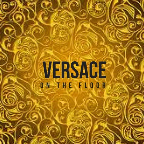 versace on the floor radio edit|versace on the floor download.